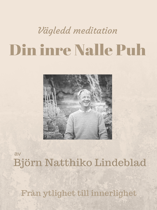 Title details for Din inre Nalle Puh by Björn Natthiko Lindeblad - Available